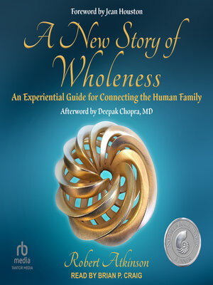 cover image of A New Story of Wholeness